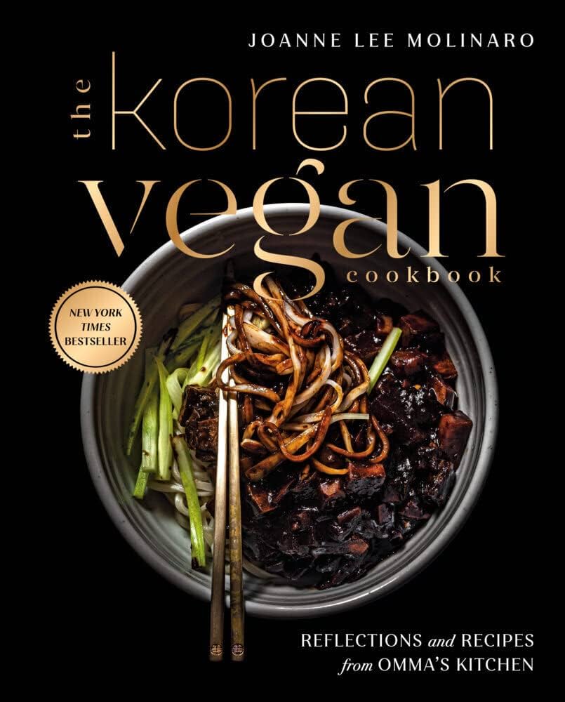 The Korean Vegan: Reflections and Recipes from Omma's Kitchen | Joanne Lee Molinaro