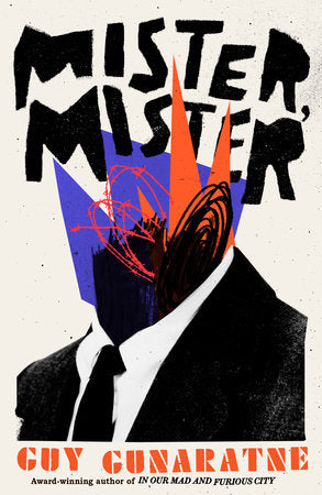 Mister, Mister | Guy Gunaratne