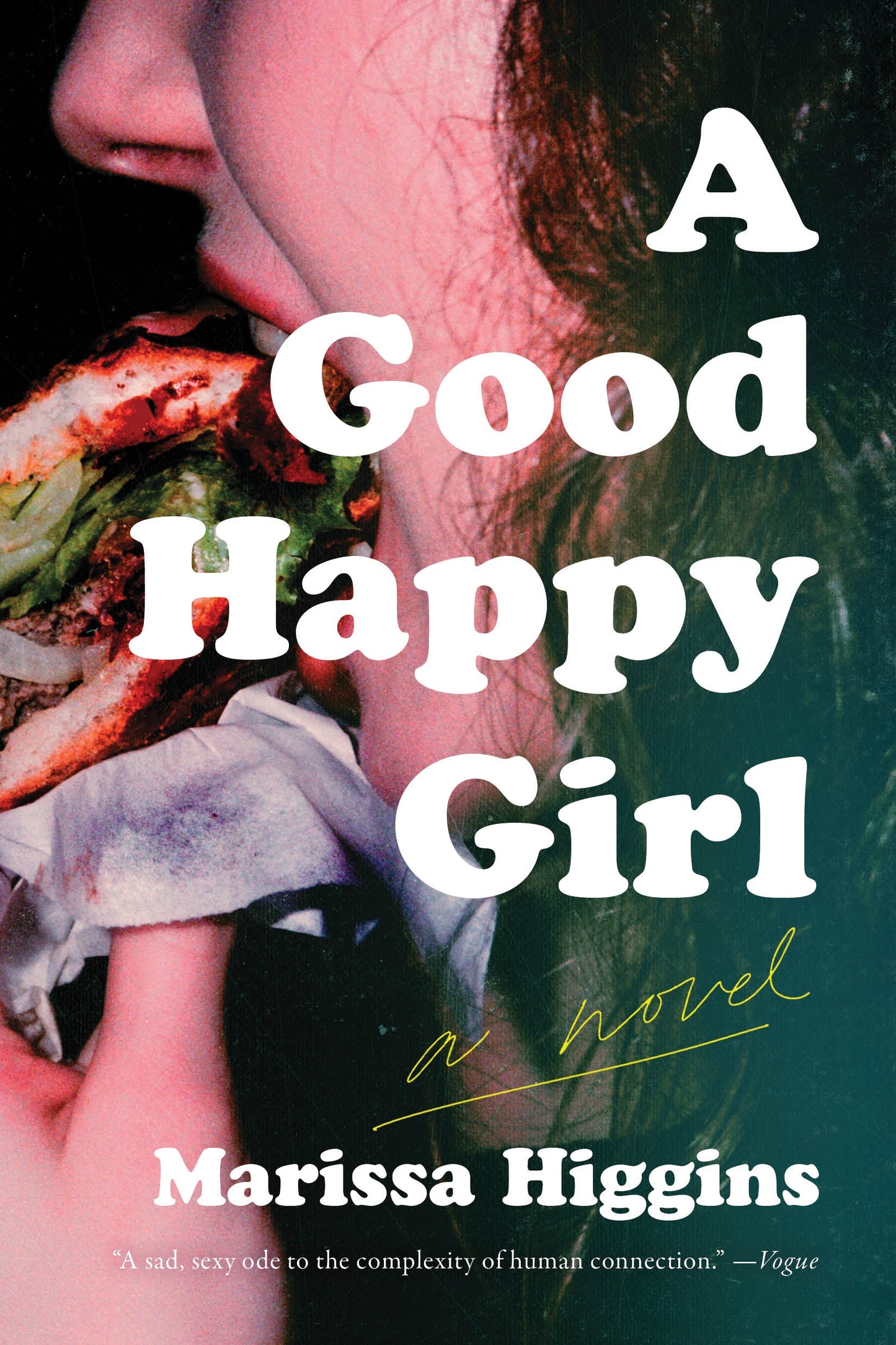 A Good Happy Girl (Paperback) | Higgins, Marissa