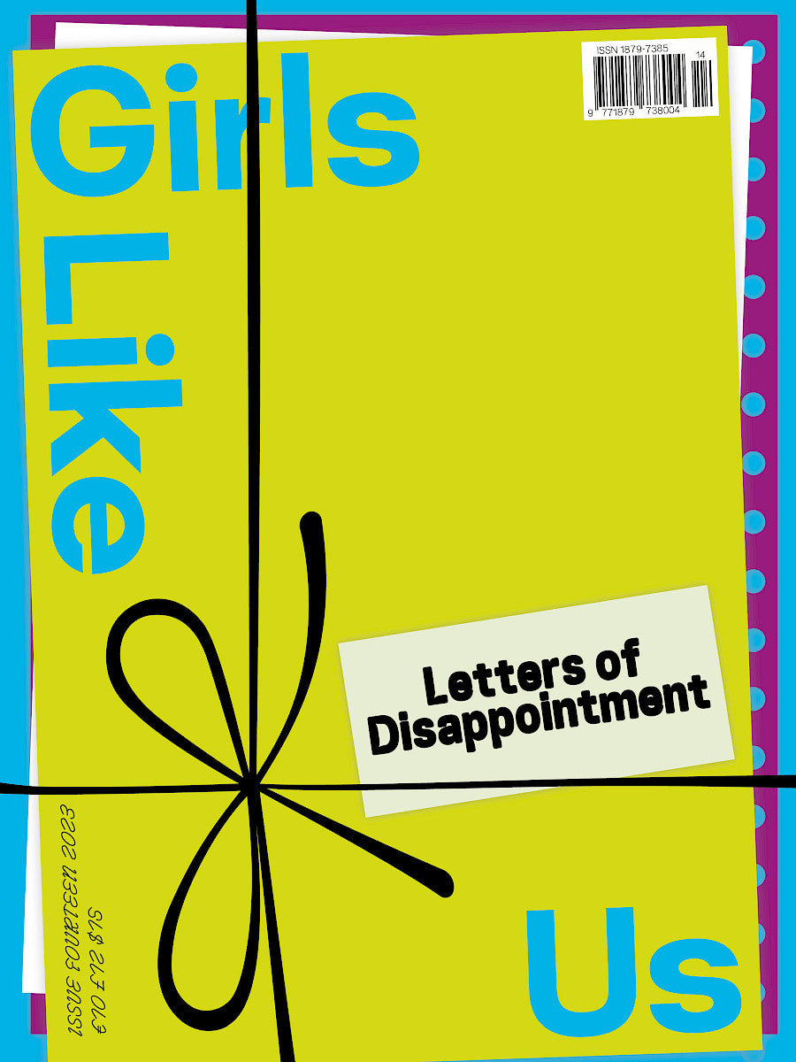 Girls Like Us #14 - Disappointment