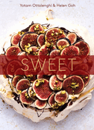 Sweet | Yotam Ottolenghi and Helen Goh