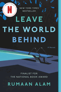 Leave the World Behind | Rumaan Alam