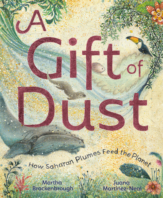 A Gift of Dust: How Saharan Plumes Feed the Planet