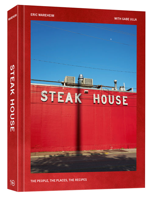 Steak House: The People, the Places, the Recipes - Ingram
