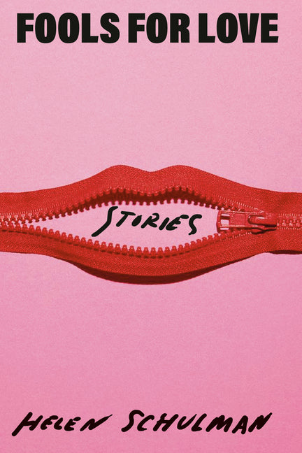 Fools for Love: Stories - Ingram