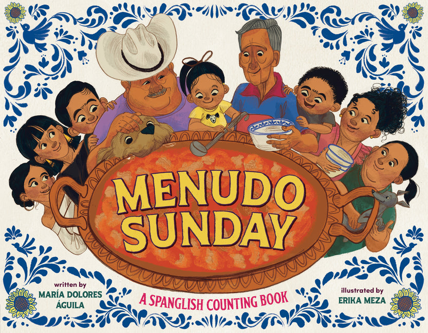 Menudo Sunday: A Spanglish Counting Book