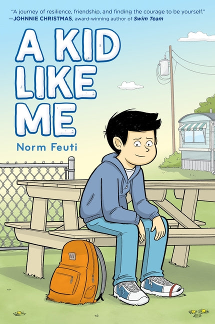 A Kid Like Me: A Graphic Novel