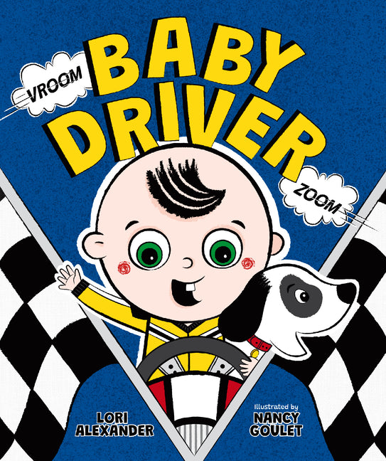 Vroom, Baby Driver, Zoom