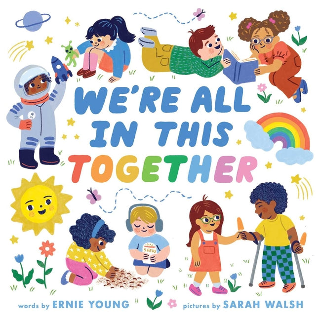 We're All in This Together (an Uplifting Board Book about Helping and Kindness for Ages 0-3)