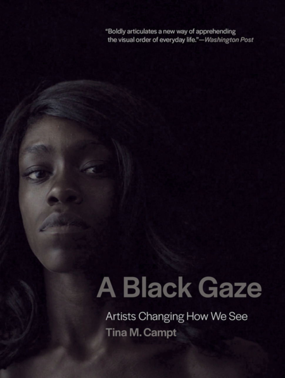 A Black Gaze | Tina M. Campt