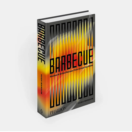 Barbecue: Smoked & Grilled Global Recipes