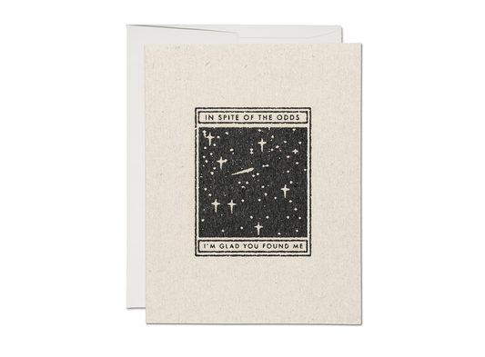 In Spite Of The Odds I'm Glad You Found Me Card | Red Cap Cards