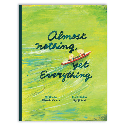 Almost Nothing, Yet Everything: A Book about Water
