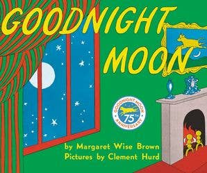 Goodnight Moon:Margaret Wise Brown