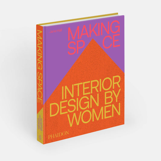 Making Space: Interior Design by Women