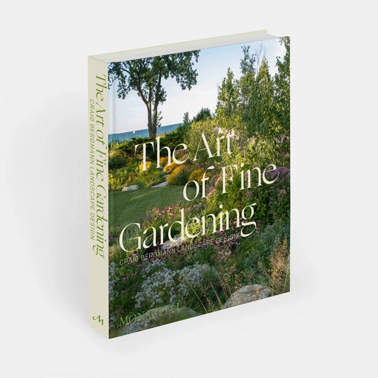 The Art Of Fine Gardening