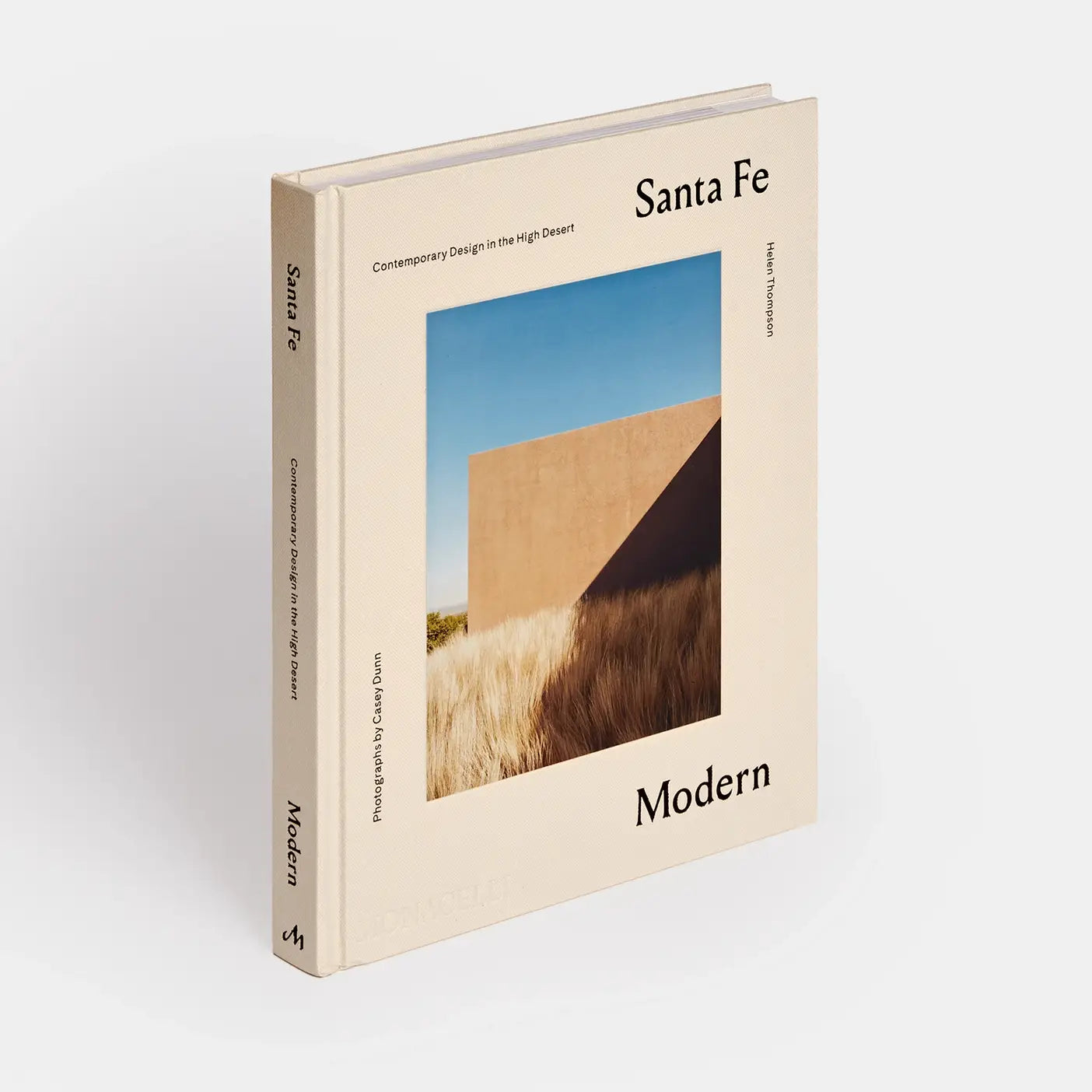 Santa Fe Modern: Contemporary Design In The High Desert