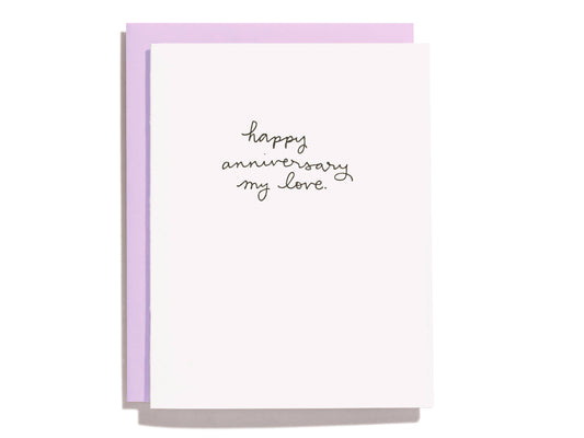 Happy Anniversary My Love - Greeting Card