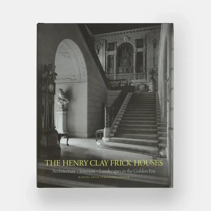 Henry Clay Frick Houses: Architecture & Landscapes