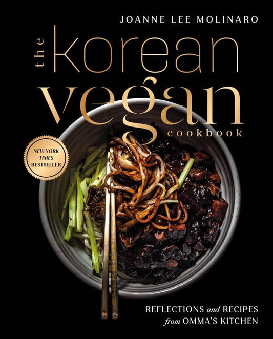 The Korean Vegan: Reflections and Recipes from Omma's Kitchen | Joanne Lee Molinaro