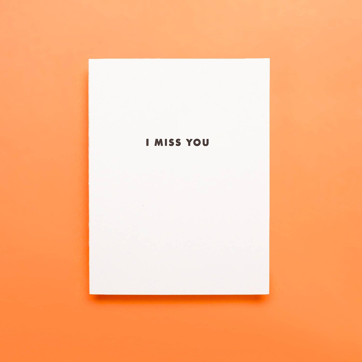 I Miss You - Greeting Card