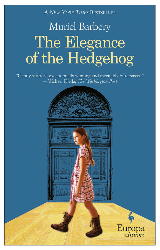 The Elegance of the Hedgehog | Muriel Barbery