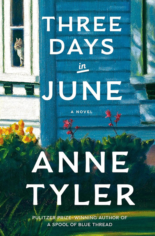 Three Days in June | Tyler, Anne