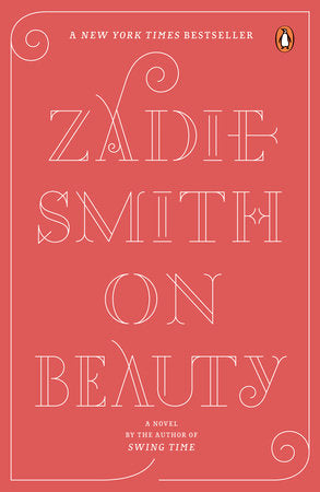On Beauty | Zadie Smith