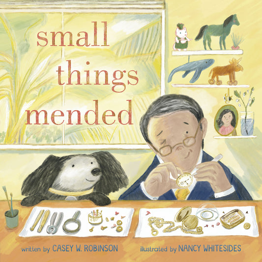 Small Things Mended | Casey W. Robinson