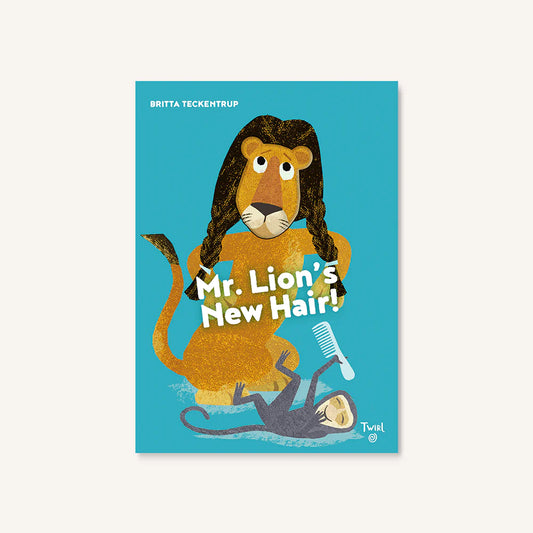 Mr. Lion's New Hair! | Britta Teckentrup