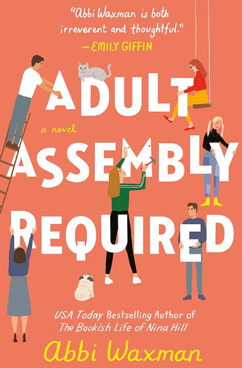 Adult Assembly Required | Waxman, Abbi