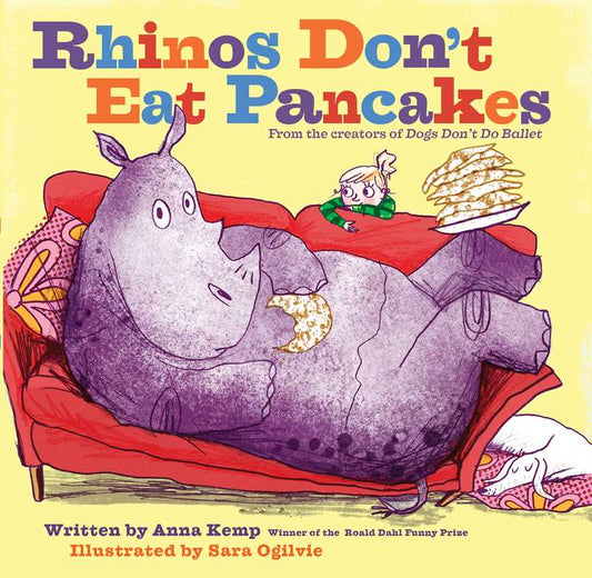 Rhinos Don't Eat Pancakes