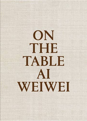 AI Weiwei: On the Table