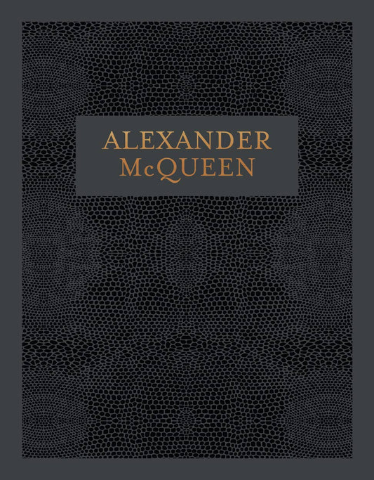 Alexander McQueen: Inside the Creative Mind of a Legendary
