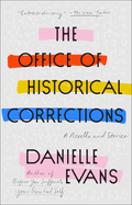 The Office of Historical Corrections | Danielle Evans
