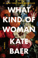 What Kind of Woman | Kate Bear