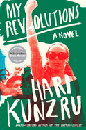 My Revolutions | Hari Kunzru