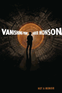 Vanishing Point: Not a Memoir | Ander Monson