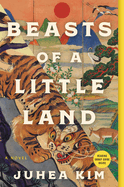 Beasts of a Little Land | Juhea Kim