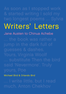 Writers' Letters: Jane Austen to Chinua Achebe | Michael Bird, Orlando Bird