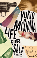 Life for Sale | Yukio Mishima