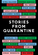 Stories From Quarantine | The New York Times Magazine