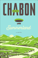 Summerland | Michael Chabon