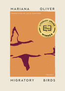 Migratory Birds (Undelivered Lectures) | Oliver Mariana