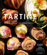 Tartine: A Classic Revisited | Elisabeth Prueitt, Chad Robertson