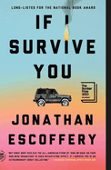 If I Survive You | Jonathan Escoffery