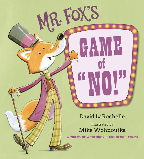 Mr. Fox's Game of No!: (A Fun Interactive Read-Aloud That Teaches Focus and Listening Skills - For Kids Ages 3-7)