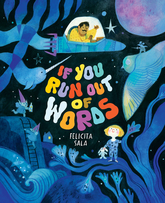 If You Run Out of Words: A Picture Book - Ingram