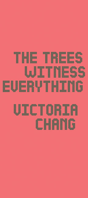 Trees Witness Everything - Ingram