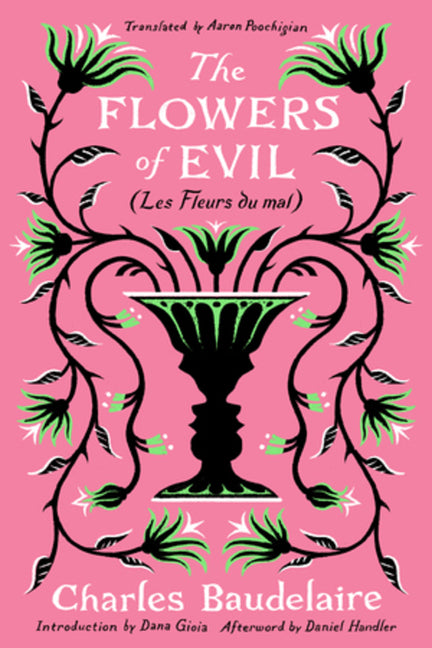 The Flowers of Evil: (Les Fleurs Du Mal) - Ingram